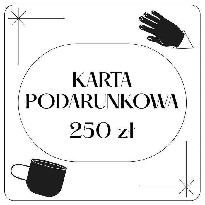 Karta Podarunkowa na zakupy 250 PLN